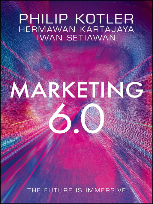 Title details for Marketing 6.0 by Philip Kotler - Available